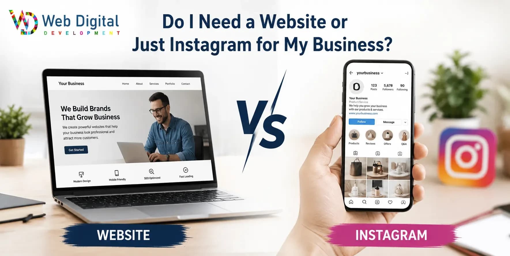 Do I Need a Website or Just Instagram for My Business?